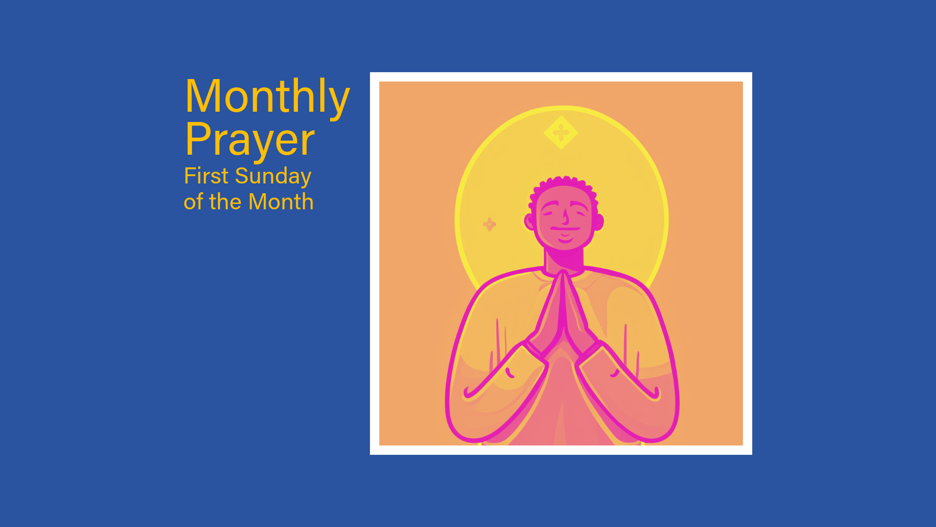 Monthly Prayer