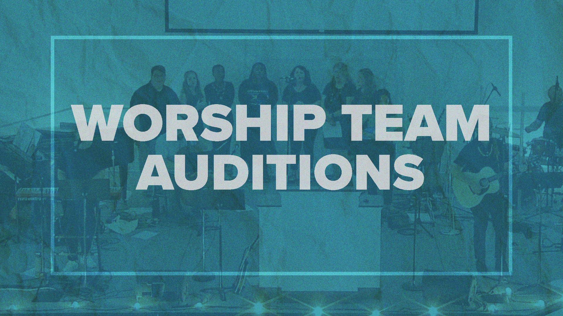 Worship Auditions