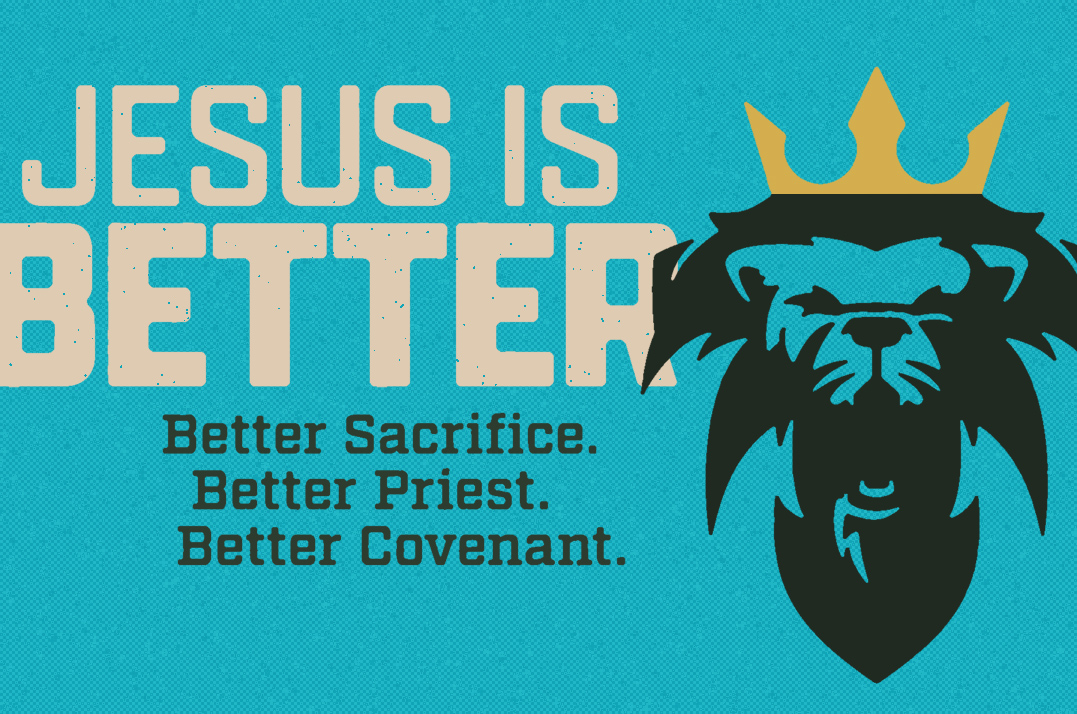 Jesus is Better (Bible Study)